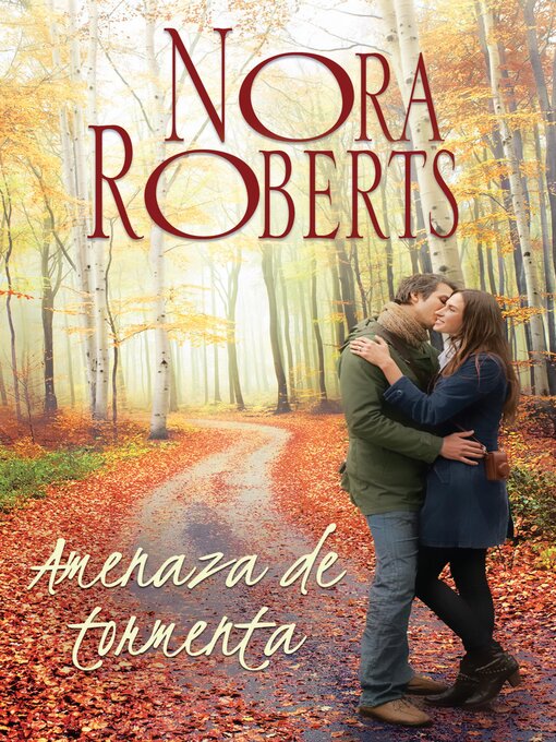 Title details for Amenaza de tormenta by Nora Roberts - Available